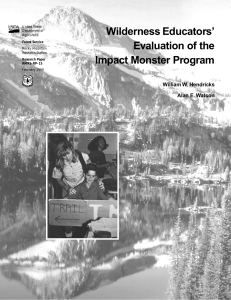 Wilderness Educators’ Evaluation of the Impact Monster Program William W. Hendricks