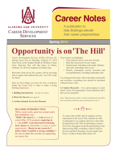 Career Notes Opportunity is on'The Hill' A publication to help Bulldogs elevate