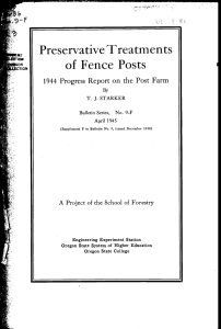 Preservative Treatments of Fence Posts 1944 Progress Report on the Post Farm