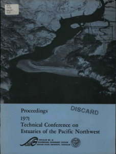 Estuaries of the Pacific Northwest Technical Conference on Proceedings 1971