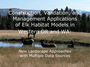 Construction, Validation, and Management Applications of Elk Habitat Models in