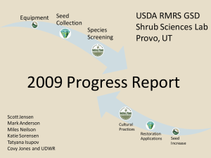 2009 Progress Report USDA RMRS GSD Shrub Sciences Lab Provo, UT