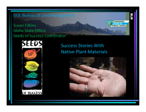 Success Stories With   Native Plant Materials  DOI, Bureau of Land Management