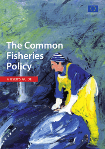 The Common Fisheries Policy A USER’S GUIDE