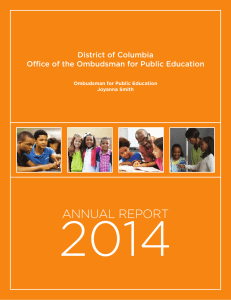 2014 AnnuAl RepoRt District of Columbia Office of the Ombudsman for Public Education