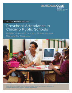 Preschool Attendance in Chicago Public Schools Relationships with Learning Outcomes and