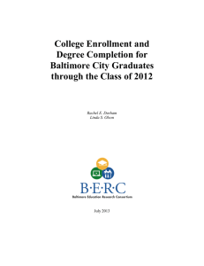 College Enrollment and Degree Completion for Baltimore City Graduates