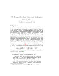 The Common Core State Standards in Mathematics Background William McCallum