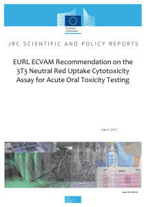 EURL ECVAM Recommendation on the 3T3 Neutral Red Uptake Cytotoxicity