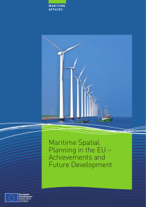 Maritime Spatial Planning in the EU – Achievements and Future Development