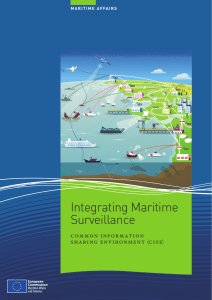 Integrating Maritime Surveillance common information sharing environment