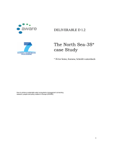 The North Sea-3S* case Study DELIVERABLE D 1.2