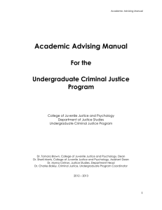 Academic Advising Manual  For the Undergraduate Criminal Justice