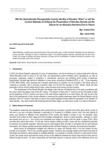 Will the Internationally Recognizable Country Identity of Slovakia “Work” or... Current Attempts at Unifying the Presentation of Slovakia Abroad and...