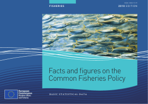 Facts and ﬁ gures on the Common Fisheries Policy basic statistical data
