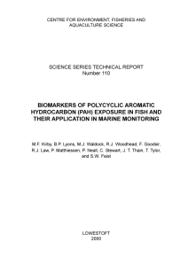 BIOMARKERS OF POLYCYCLIC AROMATIC HYDROCARBON (PAH) EXPOSURE IN FISH AND