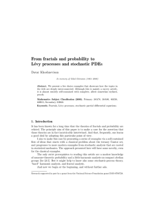 From fractals and probability to L´ evy processes and stochastic PDEs Davar Khoshnevisan