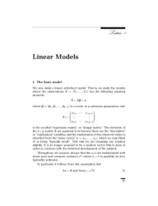 Linear Models 1. The basic model