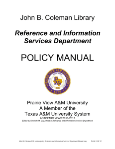 POLICY MANUAL  John B. Coleman Library Reference and