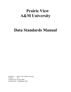 Prairie View A&amp;M University  Data Standards Manual