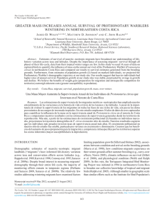 GREATER MASS INCREASES ANNUAl SURVIVAl Of PROTHONOTARy WARBlERS J d. W