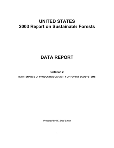 UNITED STATES 2003 Report on Sustainable Forests DATA REPORT Criterion 2