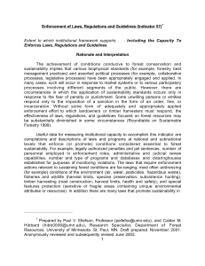 The  achievement  of  conditions  conducive ... sustainability  implies  that  various  biophysical ... Enforcement of Laws, Regulations and Guidelines (Indicator 57) Rationale and Interpretation