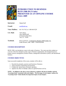 INTRODUCTION TO BUSINESS BUSN 1500-30 (3 Units) PRESENTED AS AN OFFLINE COURSE