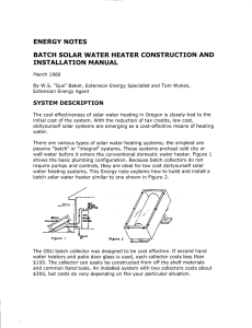 INSTALLATION MANUAL BATCH SOLAR WATER HEATER CONSTRUCTION AND ENERGY NOTES