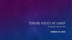 TENURE POLICY AT UWSP MARCH 30, 2016 BACKGROUND AND NEXT STEPS