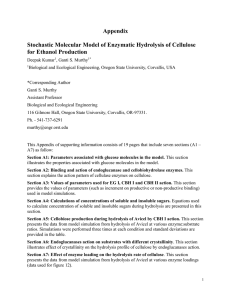 Appendix Stochastic Molecular Model of Enzymatic Hydrolysis of Cellulose for Ethanol Production