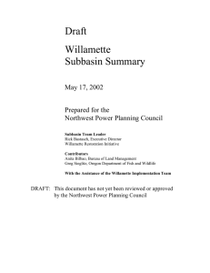 Draft Willamette Subbasin Summary May 17, 2002