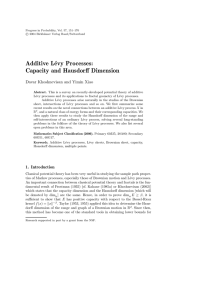 Additive L´ evy Processes: Capacity and Hausdorﬀ Dimension Davar Khoshnevisan and Yimin Xiao