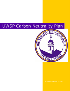 UWSP Carbon Neutrality Plan Adopted December 22, 2011