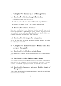 1 Chapter 7: Techniques of Integration 1.1 Section 7.4: Rationalizing Substitutions