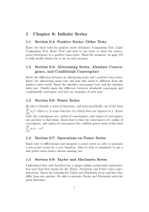 1 Chapter 9: Infinite Series 1.1 Section 9.4: Positive Series: Other Tests