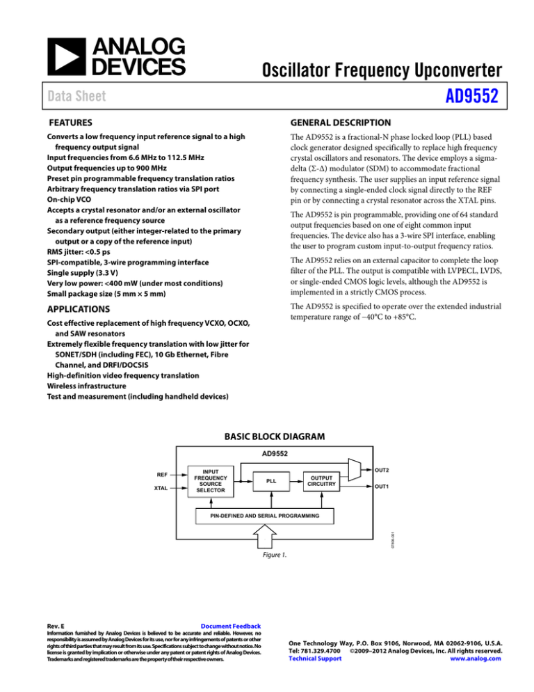 Oscillator Frequency Upconverter AD9552 Data Sheet FEATURES