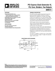 PCI-Express Clock Generator IC, PLL Core, Dividers, Two Outputs AD9573