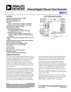 Ethernet/Gigabit Ethernet Clock Generator AD9574 Data Sheet FEATURES