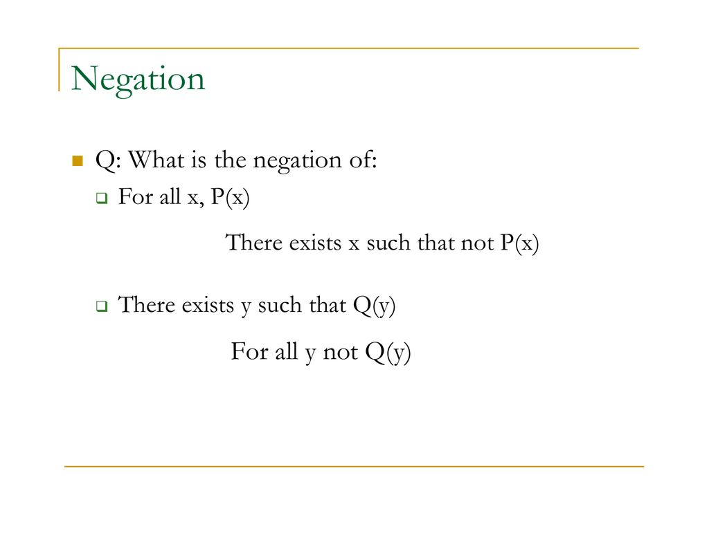 Negation Q What Is The Negation Of For All Y Not Q Y