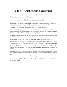 Clock Arithmetic continued Number theory refresher