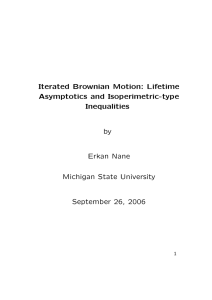 Iterated Brownian Motion: Lifetime Asymptotics and Isoperimetric-type Inequalities by