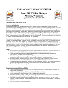 JOB VACANCY ANNOUNCEMENT Farm Bill Wildlife Biologist Altoona, Wisconsin