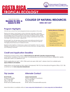 COSTA RICA TROPICAL ECOLOGY COLLEGE OF NATURAL RESOURCES December 26, 2015,  to