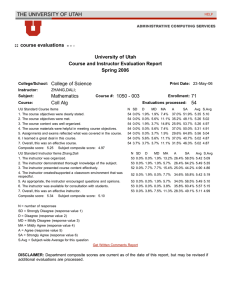 course evaluations University of Utah Course and Instructor Evaluation Report Spring 2006