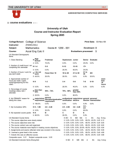 course evaluations University of Utah Course and Instructor Evaluation Report Spring 2005
