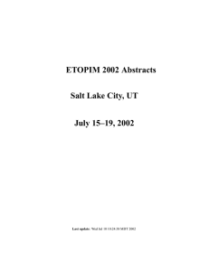 ETOPIM 2002 Abstracts Salt Lake City, UT July 15–19, 2002 Last update