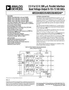 a 2.5 V to 5.5 V, 500 Quad Voltage-Output 8-/10-/12-Bit DACs AD5334/AD5335/AD5336/AD5344*