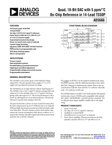 Quad, 16-Bit DAC with 5 ppm/°C On-Chip Reference in 14-Lead TSSOP AD5666