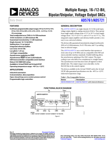 Multiple Range, 16-/12-Bit, Bipolar/Unipolar, Voltage Output DACs /